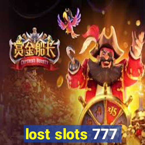 lost slots 777